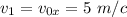 v_1 = v_{0x} = 5 ~m/c