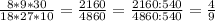 \frac{8*9*30}{18*27*10} =\frac{2160}{4860} = \frac{2160:540}{4860:540}= \frac{4}{9}