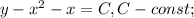 y-x^{2}-x=C, C-const;