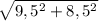 \sqrt{9,5^2 + 8,5^2}