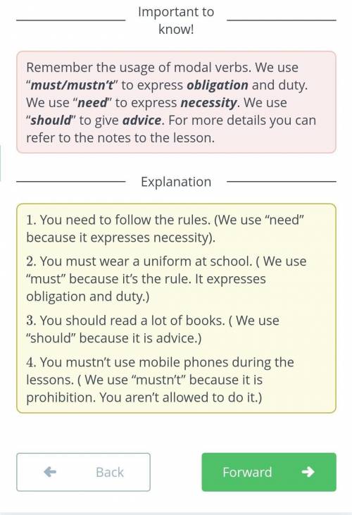 Rewrite the sentences using must, mustn’t, need to, should. 1. It’s necessary to follow the rules. –