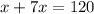 x+7x=120