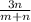 \frac{3n}{m + n}