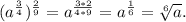 (a^\frac{3}{4} )^\frac{2}{9}=a^{\frac{3*2}{4*9}}=a^\frac{1}{6}=\sqrt[6]{a}.
