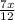 \frac{7x}{12}