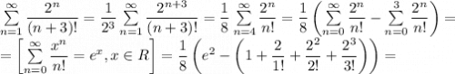 \sum\limits_{n=1}^\infty \dfrac{2^n}{\left(n+3\right)!}=\dfrac{1}{2^3}\sum\limits_{n=1}^\infty \dfrac{2^{n+3}}{\left(n+3\right)!}=\dfrac{1}{8}\sum\limits_{n=4}^\infty \dfrac{2^{n}}{n!}=\dfrac{1}{8}\left(\sum\limits_{n=0}^\infty \dfrac{2^{n}}{n!}-\sum\limits_{n=0}^3 \dfrac{2^{n}}{n!}\right)=\\ =\left[\sum\limits_{n=0}^\infty \dfrac{x^{n}}{n!}=e^x, x\in R\right]=\dfrac{1}{8}\left(e^2-\left(1+\dfrac{2}{1!}+\dfrac{2^2}{2!}+\dfrac{2^3}{3!}\right)\right)=