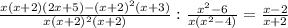 \frac{x(x+2)(2x+5) - (x+2)^{2}(x+3)}{x(x+2)^{2}(x+2)} :\frac{x^{2}-6}{x(x^{2}-4)} = \frac{x-2}{x+2}