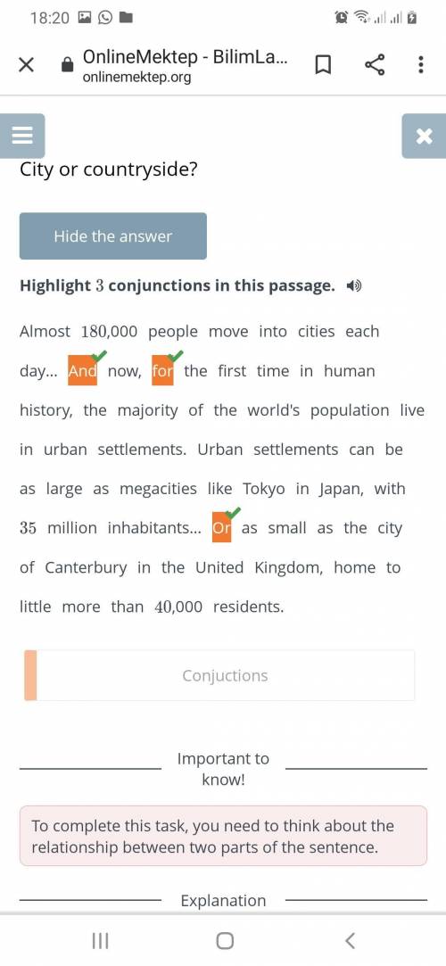City or сountryside? Highlight 3 conjunctions in this passage. Almost 180,000 people move into citie