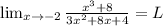 \lim_{x\to -2} \frac{x^3+8}{3x^2+8x + 4} = L