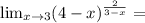 \lim_{x\to 3} (4-x)^{\frac{2}{3-x}} =