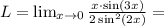 L = \lim_{x\to 0} \frac{x\cdot\sin(3x)}{2\sin^2(2x)} =