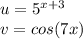 u = 5^{x+3} \\v = cos(7x)