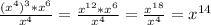 \frac{(x^4)^3*x^6}{x^4} = \frac{x^{12}*x^6}{x^4} = \frac{x^{18}}{x^4} = x^{14}