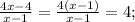 \frac{4x-4}{x-1}=\frac{4(x-1)}{x-1}=4;