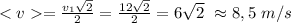 = \frac{v_1\sqrt2}{2} = \frac{12\sqrt2}{2} = 6\sqrt2\ \approx 8,5\ m/s