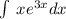 \int\limits \: x {e}^{3x} dx