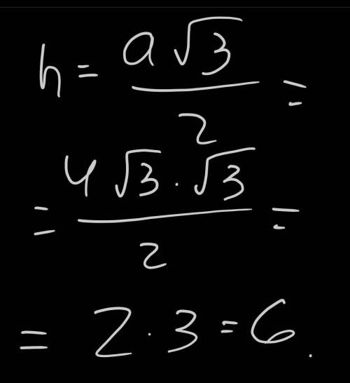 4. Найти высоту равностороннеготреугольника со стороной 4√3см.​