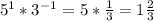 5^{1} * 3^{-1} = 5 * \frac{1}{3} = 1\frac{2}{3}