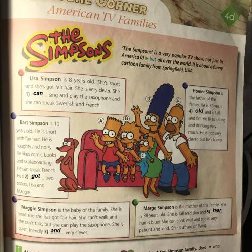 'The Simpsons' is a very popular TV show, not just in America 0) but all over the world. It is about