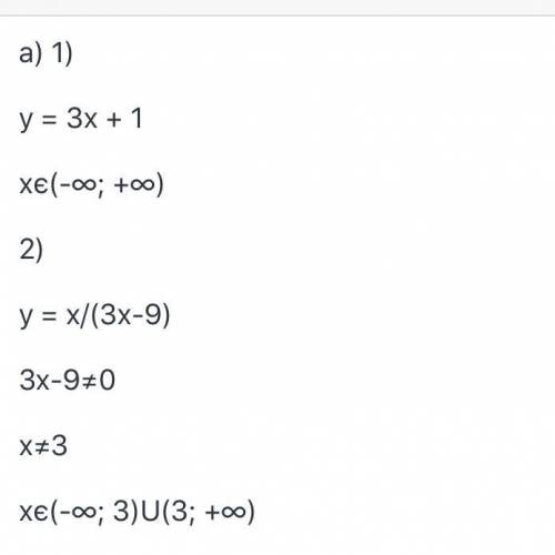 Найти область определения функции, заданной формулой: а) y=3x+1; b) y=x/3x-1 ​