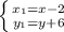 \left \{ {{x_1=x-2} \atop {y_1=y+6}} \right.