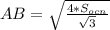 AB = \sqrt{\frac{4*S_{ocn}}{\sqrt{3}}}