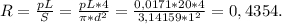 R= \frac{pL}{S} = \frac{pL*4}{\pi *d^{2} } =\frac{0,0171*20*4}{3,14159*1^2} =0,4354 .