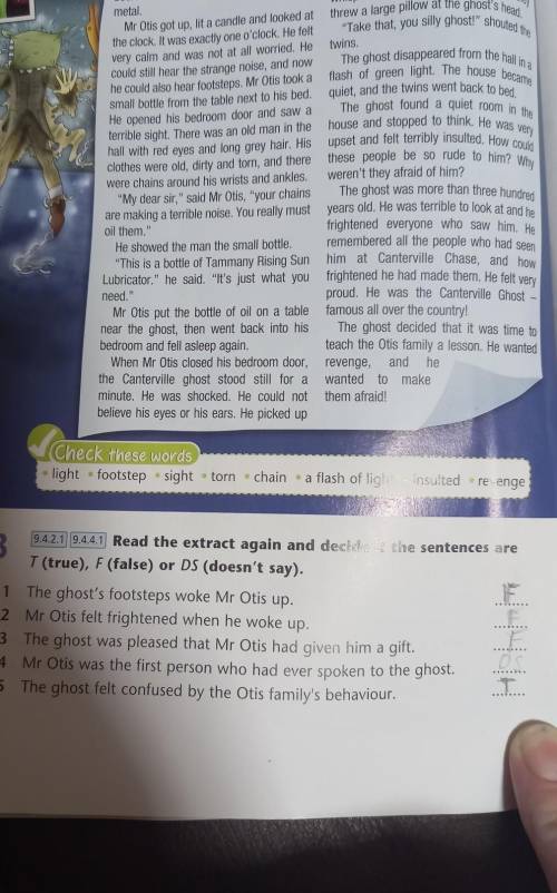 9.4.2.1 9.4.4.1 Read the extract again and decide if the sentences are T (true), F (false) or DS (do