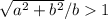\sqrt{a^2+b^2} /b1