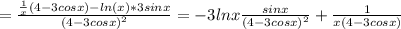 =\frac{\frac{1}{x}(4-3cosx)-ln(x)*3sinx} {(4-3cosx)^2} =-3lnx\frac{sinx}{(4-3cosx)^2} +\frac{1}{x(4-3cosx)}