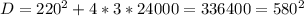 D=220^{2} +4*3*24000=336400=580^{2}