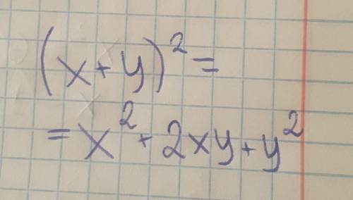 (x + y)2 = x² + 2xy + y² x² + y² x2 + xy + y2 x2 - 2xy - y2
