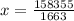 x = \frac{158355}{1663}