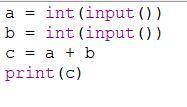 В программе исправьте первую и вторую строку таким образом, чтобы программа выводила сумму двух целы