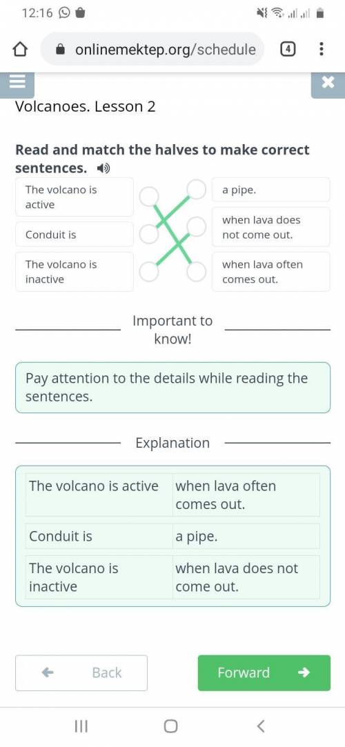 Volcanoes. Lesson 2 Read and match the halves to make correct sentences.The volcano is activeConduit