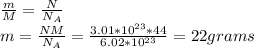 \frac{m}{M} = \frac{N}{N_{A}}\\m = \frac{NM}{N_{A}} = \frac{3.01*10^{23}*44}{6.02*10^{23}} = 22 grams