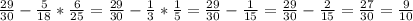 \frac{29}{30}-\frac{5}{18}*\frac{6}{25}= \frac{29}{30}-\frac{1}{3}*\frac{1}{5}= \frac{29}{30}-\frac{1}{15}= \frac{29}{30}-\frac{2}{15}=\frac{27}{30}=\frac{9}{10}