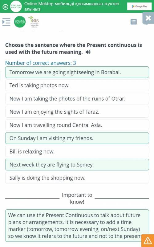 Going sightseeing. Choose the sentence where the Present continuous is used with the future meaning