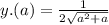 y.(a) = \frac{1}{2 \sqrt{ {a}^{2} + a} }