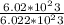 \frac{6.02*10^23}{6.022*10^23}