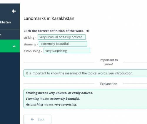 Landmarks in Kazakhstan Click the correct definition of the word.striking - stunning -astonishing -