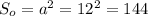 S_o=a^2=12^2=144