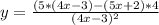 y = \frac{(5 * (4x - 3) - (5x + 2) * 4}{(4x - 3)^2}