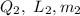 Q_2,~L_2,m_2