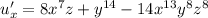 u'_x = 8 {x}^{7} z + {y}^{14} - 14 {x}^{13} {y}^{8} {z}^{8}