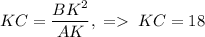 KC=\dfrac{BK^2}{AK},\;=\;KC=18