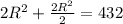 2R^{2} + \frac{2R^{2} }{2} = 432
