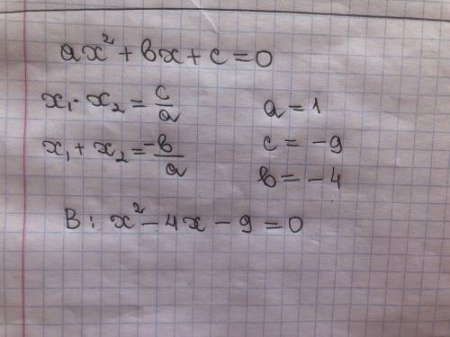 Складіть зведене квадратне рівняння,сума коренів якого дорівнює 4,а добуток числу-9​