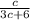 \frac{c}{3c+6}