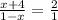 \frac{x+4}{1-x} =\frac{2}{1}